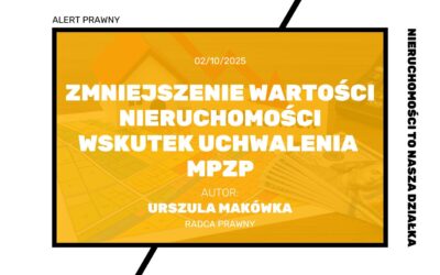 Zmniejszenie wartości nieruchomości wskutek uchwalenia miejscowego planu zagospodarowania przestrzennego